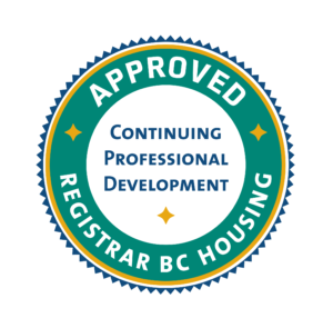 Round green seal with the text Continuing Professional Development – Approved Registrar BC Housing